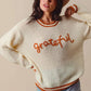 SO ME Thanksgiving Grateful Lettering Stitch Sweater Sweaters