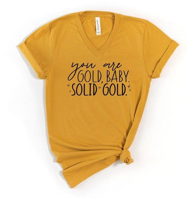 Women's Your Are Gold V-Neck Graphic Tee Mustard Graphic Tees