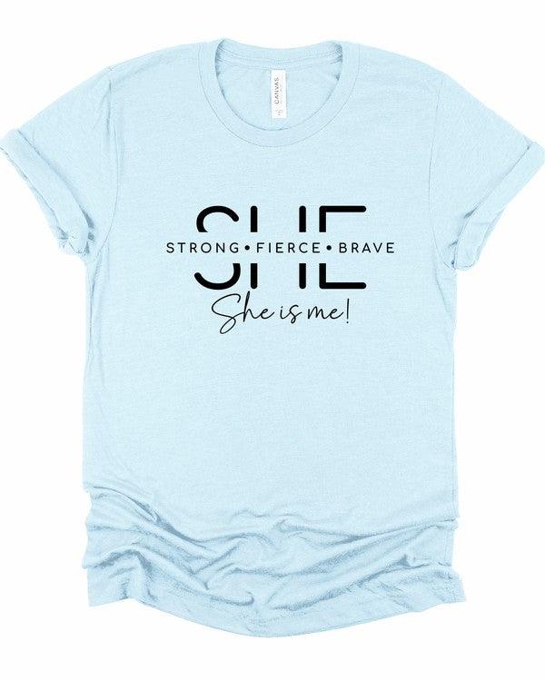 She Is Strong. Fierce. Brave. Graphic Tee Ice Blue Graphic Tees