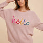 Annie Wear HELLO Embroidered Raglan Sleeve Sweater Mauve Sweaters