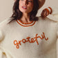 SO ME Thanksgiving Grateful Lettering Stitch Sweater Sweaters
