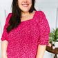 Perfectly You Fuchsia Floral Three Quarter Sleeve Square Neck Top - DAVERRI FASHIONS