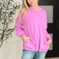 Talk Cozy to Me Stepped Hem Pullover in Bright Mauve